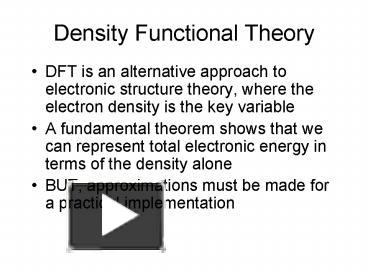 PPT – Density Functional Theory PowerPoint Presentation | Free To View ...