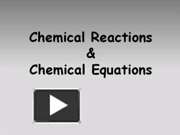 PPT – Chemical Reactions PowerPoint Presentation | Free To Download ...