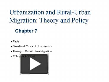 PPT – Urbanization And RuralUrban Migration: Theory And Policy ...