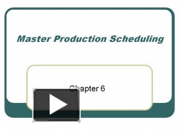 PPT Master Production Scheduling PowerPoint Presentation Free To