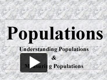 PPT Populations PowerPoint Presentation Free To View Id 1e460c MDBmZ