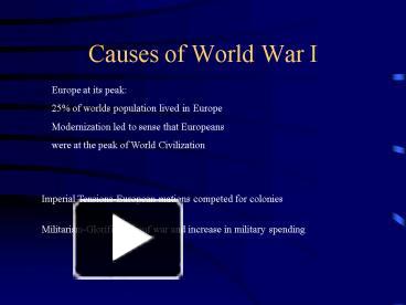 PPT – Causes Of World War I PowerPoint Presentation | Free To View - Id ...