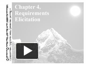 PPT – Chapter 4, Requirements Elicitation PowerPoint Presentation ...