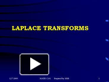 PPT – LAPLACE TRANSFORMS PowerPoint Presentation | Free To View - Id ...