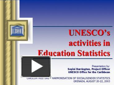 PPT – UNESCO PowerPoint Presentation | Free To View - Id: 20227f-ZDc1Z