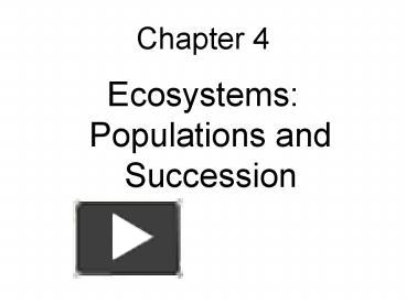 PPT – Ecosystems: Populations And Succession PowerPoint Presentation ...