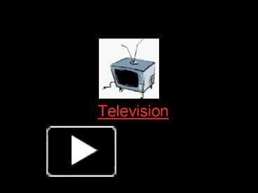 PPT – Television PowerPoint Presentation | Free To Download - Id ...