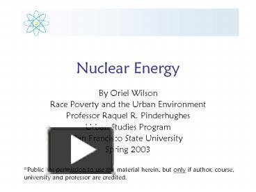 Ppt Nuclear Energy Powerpoint Presentation Free To View Id E