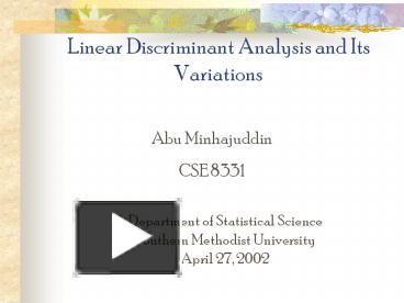 Ppt Linear Discriminant Analysis And Its Variations Powerpoint