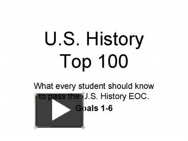 PPT – U'S' History Top 100 PowerPoint Presentation | Free To View - Id ...