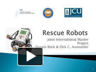 Ppt Rescue Robots Powerpoint Presentation Free To View Id E