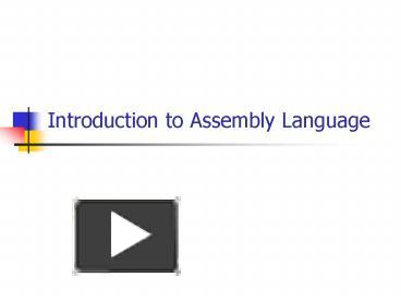 Ppt Introduction To Assembly Language Powerpoint Presentation Free