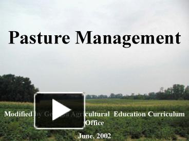 PPT – Pasture Management PowerPoint Presentation | Free To View - Id ...