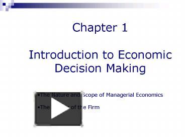 PPT – Chapter 1 Introduction To Economic Decision Making PowerPoint ...