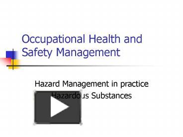 Ppt – Occupational Health And Safety Management Powerpoint Presentation 