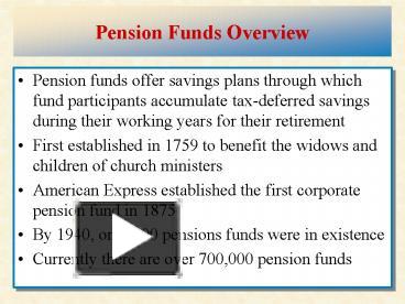 PPT – Pension Funds Overview PowerPoint Presentation | Free To View ...