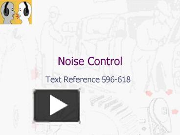 PPT – Noise Control PowerPoint Presentation | Free To View - Id: 257e3 ...