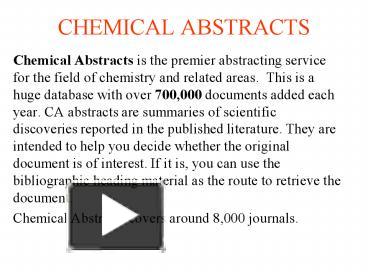 PPT – CHEMICAL ABSTRACTS PowerPoint presentation | free to view - id:  25972e-NDAxO