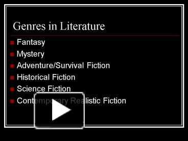 PPT – Genres In Literature PowerPoint Presentation | Free To View - Id ...