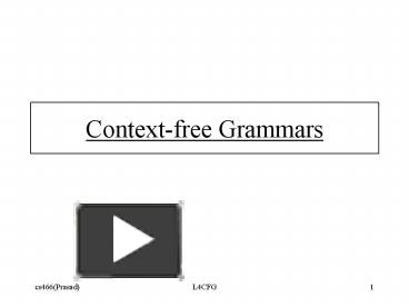 PPT – Context-free Grammars PowerPoint Presentation | Free To Download ...