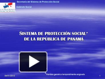 PPT – SISTEMA DE PROTECCIN SOCIAL DE LA REPBLICA DE PANAM PowerPoint ...