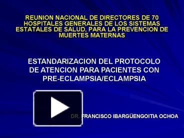 PPT REUNION NACIONAL DE DIRECTORES DE 70 HOSPITALES GENERALES DE LOS