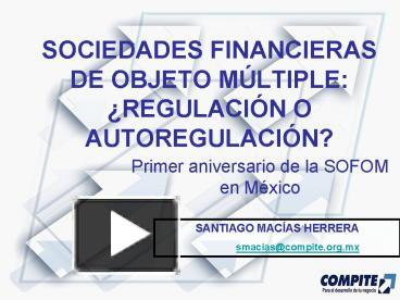 PPT – SOCIEDADES FINANCIERAS DE OBJETO MLTIPLE: REGULACIN O ...