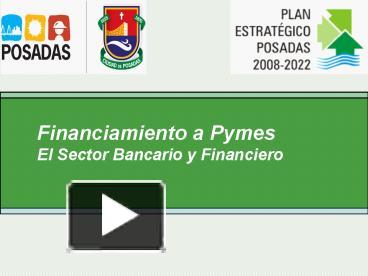 PPT Financiamiento A Pymes PowerPoint Presentation Free To View