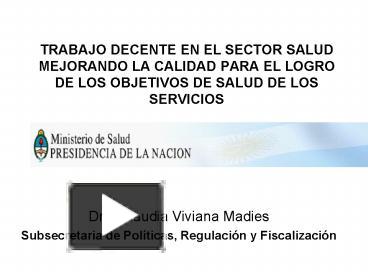 PPT – TRABAJO DECENTE EN EL SECTOR SALUD MEJORANDO LA CALIDAD PARA EL ...