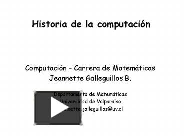 PPT Historia De La Computaci PowerPoint Presentation Free To View