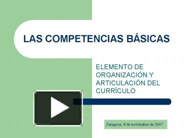 PPT – LAS COMPETENCIAS BSICAS PowerPoint Presentation | Free To View ...