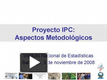 Ppt Proyecto Ipc Aspectos Metodolgicos Powerpoint Presentation