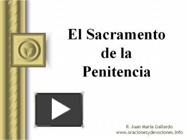 PPT – El Sacramento De La Penitencia PowerPoint Presentation | Free To ...