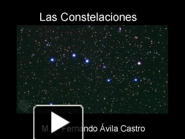 PPT – Las Constelaciones PowerPoint Presentation | Free To View - Id ...