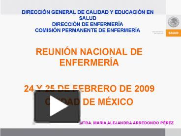 Ppt Direccin General De Calidad Y Educacin En Salud Direccin De