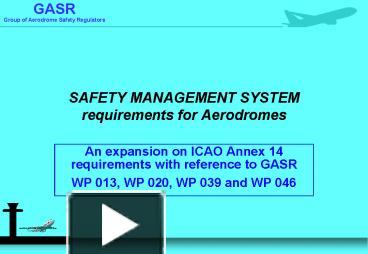 PPT – SAFETY MANAGEMENT SYSTEM Requirements For Aerodromes PowerPoint ...