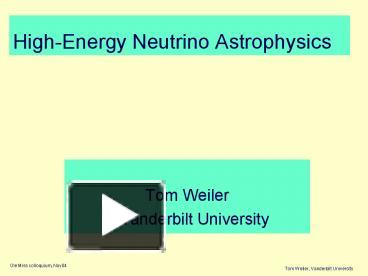 PPT – High-Energy Neutrino Astrophysics PowerPoint Presentation | Free ...