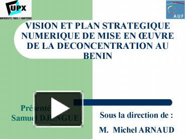 Ppt Vision Et Plan Strategique Numerique De Mise En Uvre De La Deconcentration Au Benin