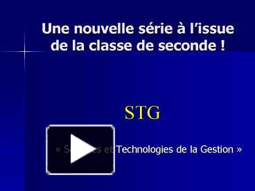 Ppt Une Nouvelle Srie Lissue De La Classe De Seconde Powerpoint