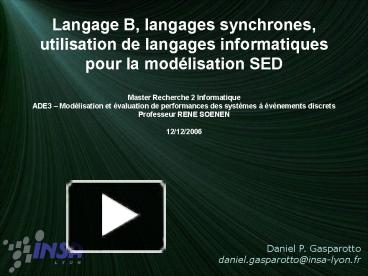 Ppt Langage B Langages Synchrones Utilisation De Langages