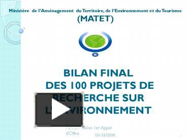 PPT BILAN FINAL DES 100 PROJETS DE RECHERCHE SUR LENVIRONNEMENT