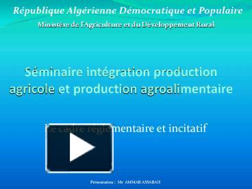 Ppt Sminaire Intgration Production Agricole Et Production Agroalimentaire Powerpoint