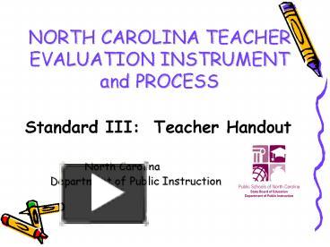 PPT – NORTH CAROLINA TEACHER EVALUATION INSTRUMENT And PROCESS ...