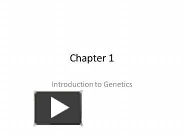 PPT – Introduction To Genetics PowerPoint Presentation | Free To View ...