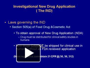 PPT – Investigational New Drug Application The IND PowerPoint ...