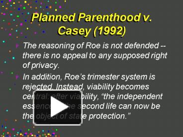 PPT Planned Parenthood v. Casey 1992 PowerPoint presentation