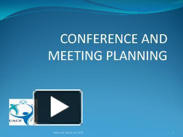 PPT – CONFERENCE AND MEETING PLANNING PowerPoint Presentation | Free To ...