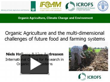 PPT – Organic Agriculture And The Multi-dimensional Challenges Of ...