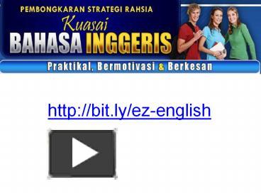 PPT – Belajar Bahasa Inggeris - Dapatkan Tips Di Sini PowerPoint ...