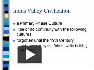 PPT – Indus Valley Civilization PowerPoint Presentation | Free To View ...